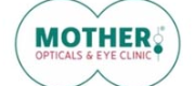 Mother optical and eye clinic